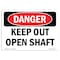 Signmission Safety Sign, OSHA Danger, 5" Height, 7" Width, Keep Out Open Shaft, Landscape OS-DS-D-57-L-2481 - alternate 1